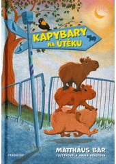 Kniha Kapybary na útěku z knihovny Jiřího Mahena