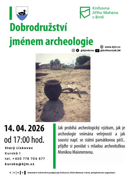 Akce KJM: Dobrodružství jménem archeologie