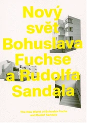 Kniha Nový svět Bohuslava Fuchse a Rudolfa Sandala z knihovny Jiřího Mahena
