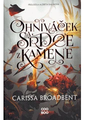 Kniha Ohniváček a srdce z kamene z knihovny Jiřího Mahena