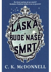 Kniha Láska bude naše smrt z knihovny Jiřího Mahena