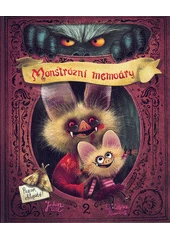 Kniha Monstrózní memoáry: Pozor, chlupaté z knihovny Jiřího Mahena