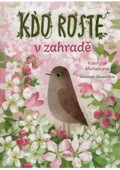 Kniha Kdo roste v zahradě z knihovny Jiřího Mahena