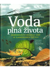 Kniha Voda plná života z knihovny Jiřího Mahena