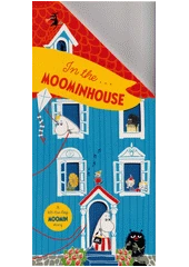Kniha In the... Moominhouse z knihovny Jiřího Mahena