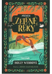 Kniha Příběh Zelené řeky z knihovny Jiřího Mahena