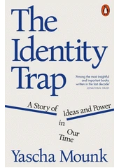Kniha The identity trap z knihovny Jiřího Mahena