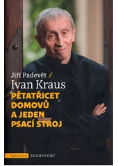 Kniha Pětatřicet domovů a jeden psací stroj z knihovny Jiřího Mahena