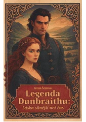 Kniha Legenda Dunbraithu z knihovny Jiřího Mahena