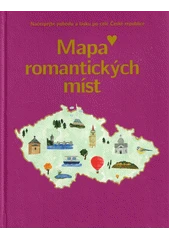 Kniha Mapa romantických míst z knihovny Jiřího Mahena