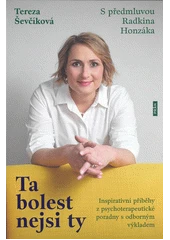 Kniha Ta bolest nejsi ty z knihovny Jiřího Mahena