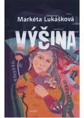 Kniha Výšina z knihovny Jiřího Mahena