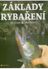 Kniha Základy rybaření z knihovny Jiřího Mahena