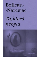 Kniha Ta, která nebyla z knihovny Jiřího Mahena