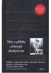 Kniha Ženy, které běhaly s vlky z knihovny Jiřího Mahena