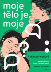 Kniha Moje tělo je moje z knihovny Jiřího Mahena
