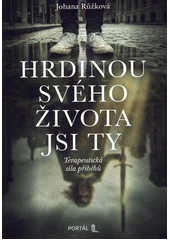 Kniha Hrdinou svého života jsi ty z knihovny Jiřího Mahena