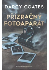 Kniha Přízračný fotoaparát z knihovny Jiřího Mahena