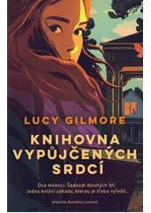 Kniha Knihovna vypůjčených srdcí z knihovny Jiřího Mahena