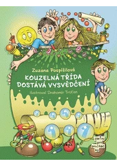 Kniha Kouzelná třída dostává vysvědčení z knihovny Jiřího Mahena
