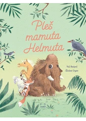 Kniha Pleš mamuta Helmuta z knihovny Jiřího Mahena