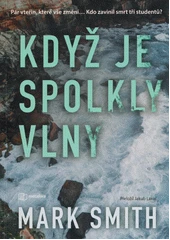 Kniha Když je spolkly vlny z knihovny Jiřího Mahena