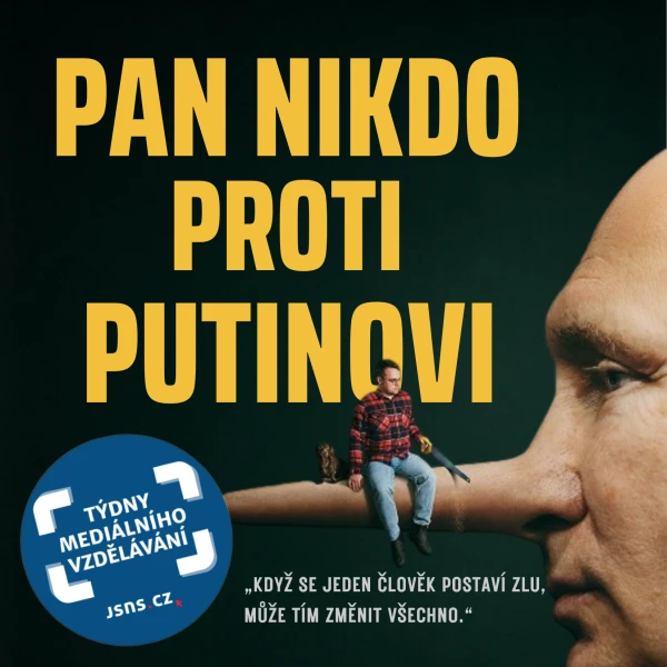 Akce KJM: Pan Nikdo proti Putinovi