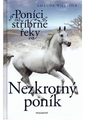 Kniha Poníci od stříbrné řeky z knihovny Jiřího Mahena