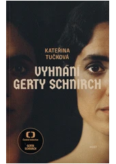 Kniha Vyhnání Gerty Schnirch z knihovny Jiřího Mahena