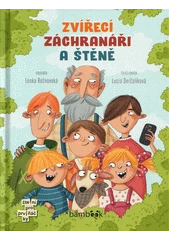 Kniha Zvířecí záchranáři a štěně z knihovny Jiřího Mahena