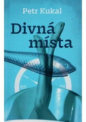 Kniha Divná místa z knihovny Jiřího Mahena