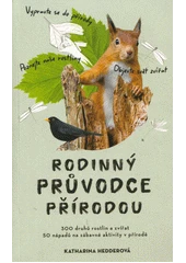 Kniha Rodinný průvodce přírodou z knihovny Jiřího Mahena