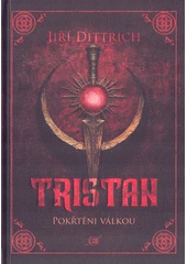 Kniha Tristan z knihovny Jiřího Mahena