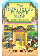Kniha The daisy chain flower shop z knihovny Jiřího Mahena