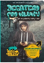 Kniha Desatero pro kluky z knihovny Jiřího Mahena