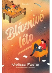 Kniha Bláznivé léto z knihovny Jiřího Mahena