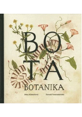Kniha Bota botanika z knihovny Jiřího Mahena