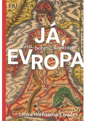 Kniha Já, Evropa z knihovny Jiřího Mahena