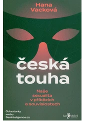 Kniha Česká touha z knihovny Jiřího Mahena
