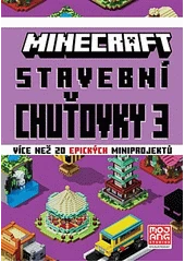 Kniha Minecraft: Stavební chuťovky 3 z knihovny Jiřího Mahena
