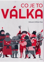 Kniha Co je to válka z knihovny Jiřího Mahena