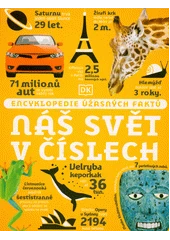 Kniha Náš svět v číslech z knihovny Jiřího Mahena