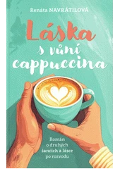 Kniha Láska s vůní cappuccina z knihovny Jiřího Mahena