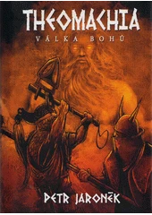 Kniha Theomachia: Válka bohů z knihovny Jiřího Mahena