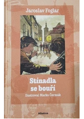 Kniha Stínadla se bouří z knihovny Jiřího Mahena