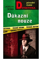 Kniha Důkazní nouze z knihovny Jiřího Mahena