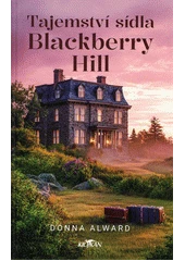 Kniha Tajemství sídla Blackberry Hill z knihovny Jiřího Mahena