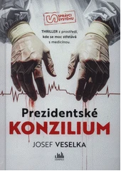 Kniha Prezidentské konzilium z knihovny Jiřího Mahena