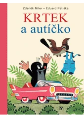 Kniha Krtek a autíčko z knihovny Jiřího Mahena