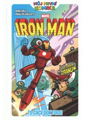 Kniha Iron Man: To chce doktora z knihovny Jiřího Mahena